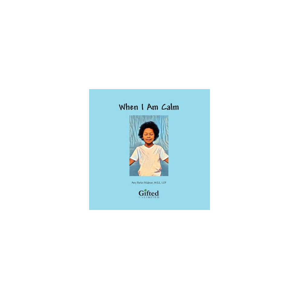 When I Am Calm