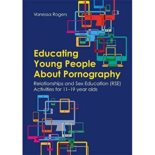 Educating Young People About Pornography