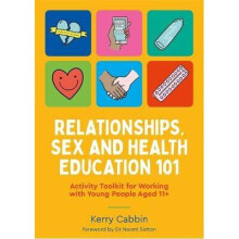 Relationships, Sex and Health Education 101