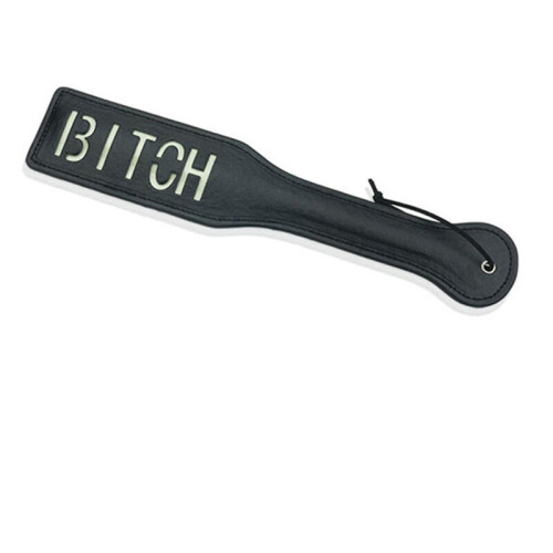 Glow In The Dark Spanking Paddle Bitch