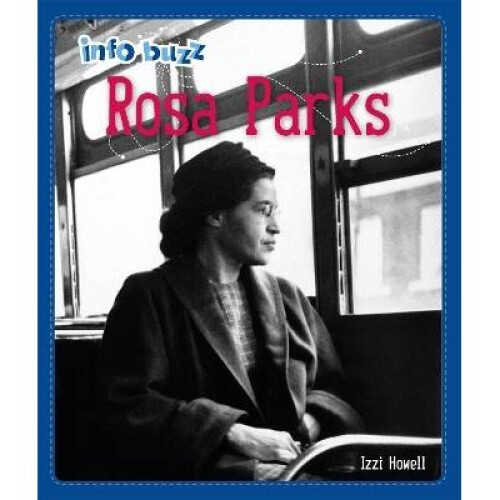 Info Buzz: Black History: Rosa Parks