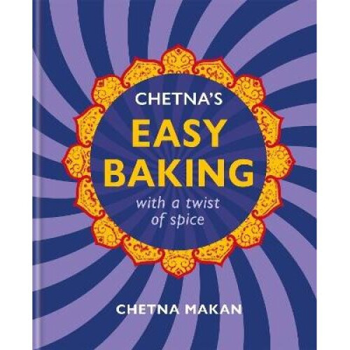 Chetna's Easy Baking