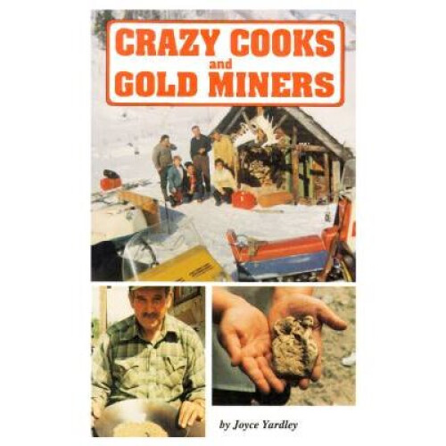 Crazy Cooks & Gold Miners