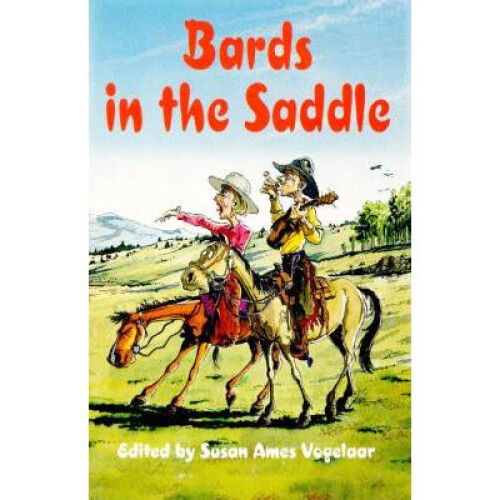 Bards in the Saddle