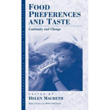 Food Preference and Taste Continuity and Change 2 Anthropology of Food  Nutrition, 2