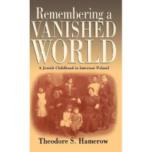 Remembering a Vanished World