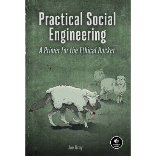Practical Social Engineering