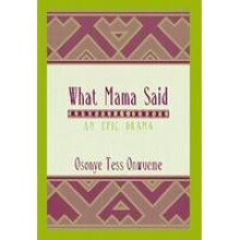 What Mama Said An Epic Drama African American Life African American Life Series