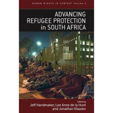 Advancing Refugee Protection in South Africa 2 Human Rights in Context, 2