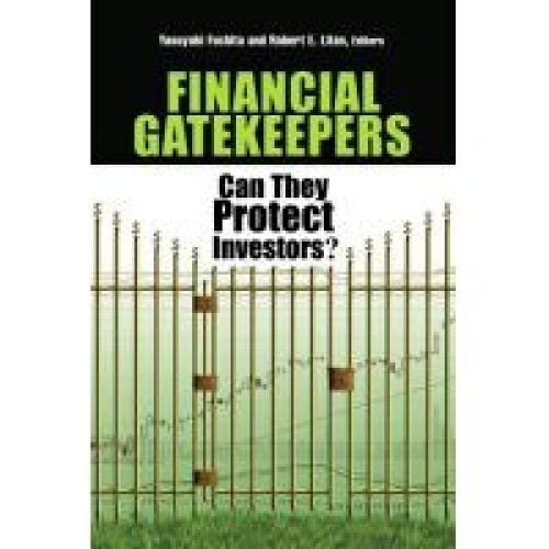 Financial Gatekeepers Can They Protect Investors