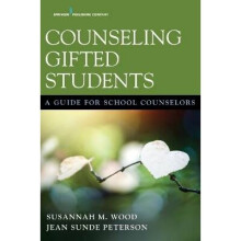 Counseling Gifted Students A Guide for School Counselors