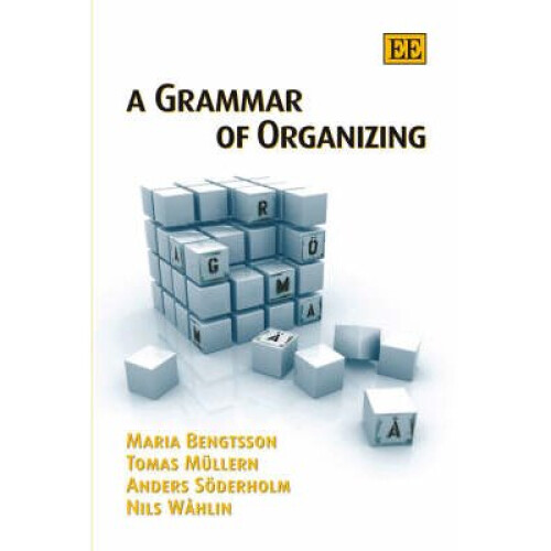 A Grammar of Organizing