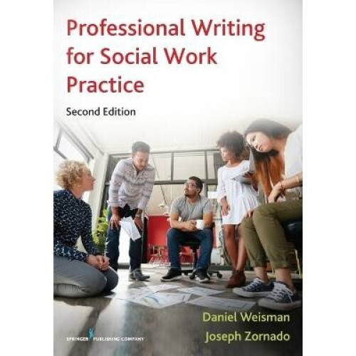 Professional Writing for Social Work Practice