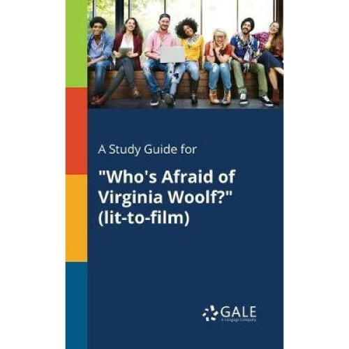A Study Guide for Who's Afraid of Virginia Woolf littofilm