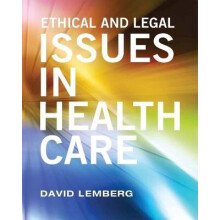 Ethical and Legal Issues in Healthcare