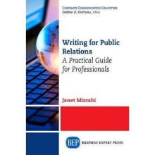 Writing For Public Relations A Practical Guide for Professionals