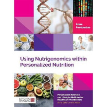 Using Nutrigenomics within Personalized Nutrition
