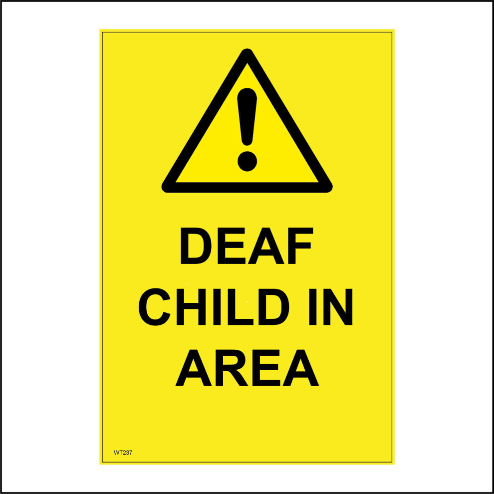 (400 x 600mm - 16 x 24, G - 10mm Extra Heavy Duty Foamex Foamboard) WT237 Deaf Child In Area Sign School Play Park Speed Drivers Noise Slow Sound 450m-image-OPC-P9QQV88-NEW