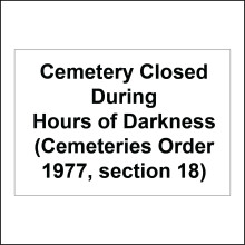 (600 x 400mm - 24 x 16, F - 5mm Heavy Duty Foamex Foamboard) GG029 Cemetery Closed During Hours Of Darkness Sign Gates Locked Dawn Dusk 600mm x 450mm B - Magnetic - Vehicle Grade