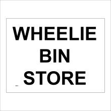 (300 x 200mm - 12 x 8, E - 3mm Standard Foamex Foamboard) GG031 Wheelie Bin Store Sign Shed Shelter Rubbish White Blue Black Brown Trash 600mm x 450mm B - Magnetic - Vehicle Grade
