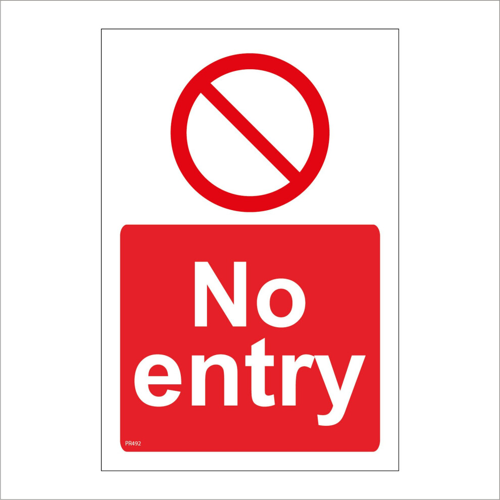 (300 x 400mm - 12 x 16, F - 5mm Heavy Duty Foamex Foamboard) PR492 No Entry Sign  Entrance Way In Admission Keep Out Private Trespassing  450mm x 600m-image-OPC-P9QR2Y6-NEW