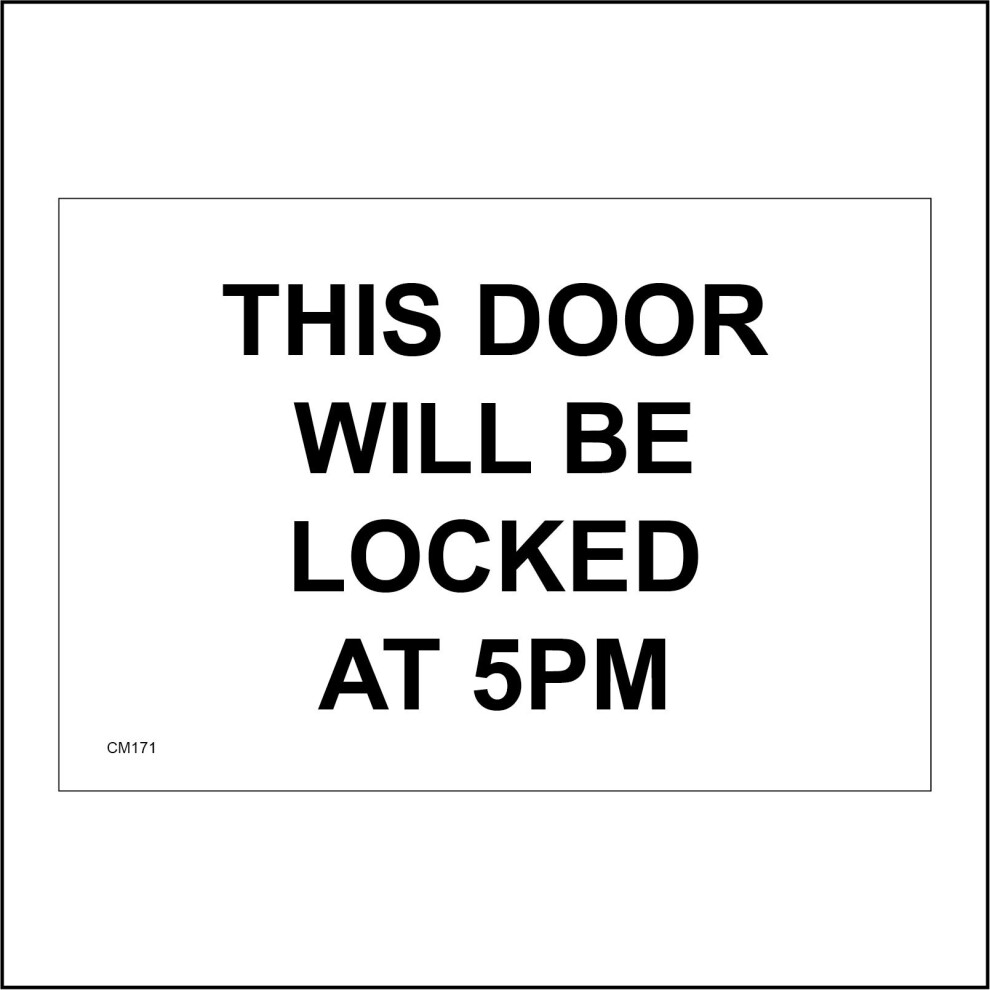 (200 x 150mm - 8 x 6, 3mm Standard Foamex Foamboard) CM171 This Door Will Be Locked At 5pm Sign Gate Time Park Play Area Museum 600mm x 450mm Magnetic-image-OPC-P6CMHYM-NEW