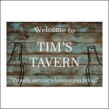 (600 x 450mm - 24 x 18, 1mm Pvc Foamex) CM190 Welcome To Tim's Tavern Sign Party Gift Birthday Present Garden Bar 600mm x 450mm Magnetic - Vehicle Grade