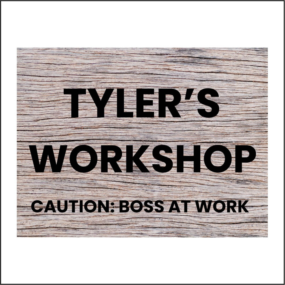 (400 x 300mm - 16 x 12, Dibond / Composite Aluminium) CM204 Tyler's Workshop Caution Boss At Work Sign Customise Gift You Choose  600mm x 450mm Magnet-image-OPC-P6CKQK7-NEW