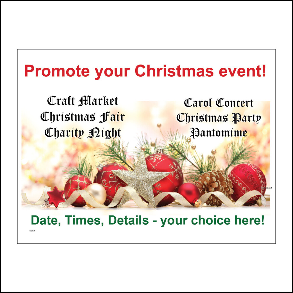 (600 x 450mm - 24 x 18, 1mm Pvc Foamex) CM970 Promote Your Christmas Event Customise Your Choice Time Date Place Sign-image-OPC-P5XFNTJ-NEW