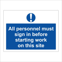 (400 x 300mm - 16 x 12, 5mm Heavy Duty Foamex Foamboard) CS040 All Personnel Must Sign In Before Starting Work On This Site SIGN building