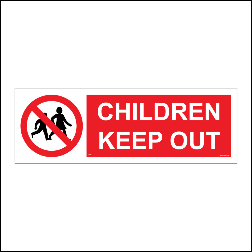 (300 x 100mm - 12 x 4, 10mm Extra Heavy Duty Foamex Foamboard) CS076 Children Keep Out SIGN danger unsafe construction private no entry access-image-OPC-P5WJTH8-NEW