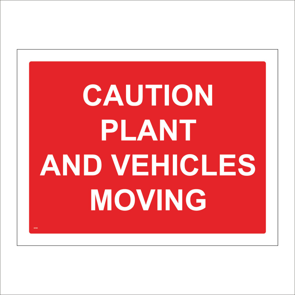 (150 x 100mm - 6 x 4, 5mm Heavy Duty Foamex Foamboard) CS185 Caution Plant And Vehicles Moving SIGN construction safety access entry-image-OPC-P5WJZJ9-NEW