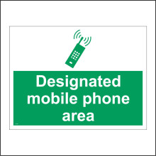 (400 x 300mm - 16 x 12, 3mm Standard Foamex Foamboard) CS192 Designated Mobile Phone Area SIGN signal safe call safety telephone