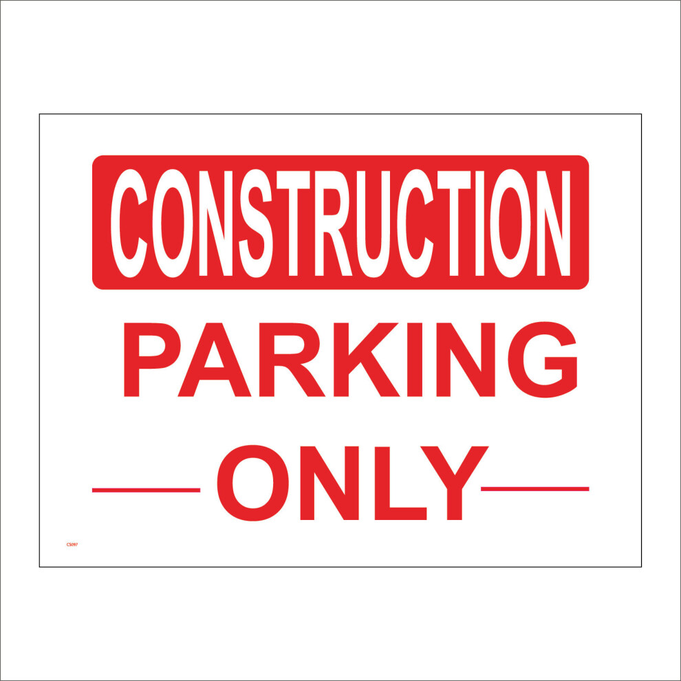 (200 x 150mm - 8 x 6, Sticker / Sav - White Background) CS097 Construction Parking Only space site motor building vehicle car safely-image-OPC-P5WJVXN-NEW