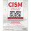 Certified Information Security Manager CISM Study Guide 1