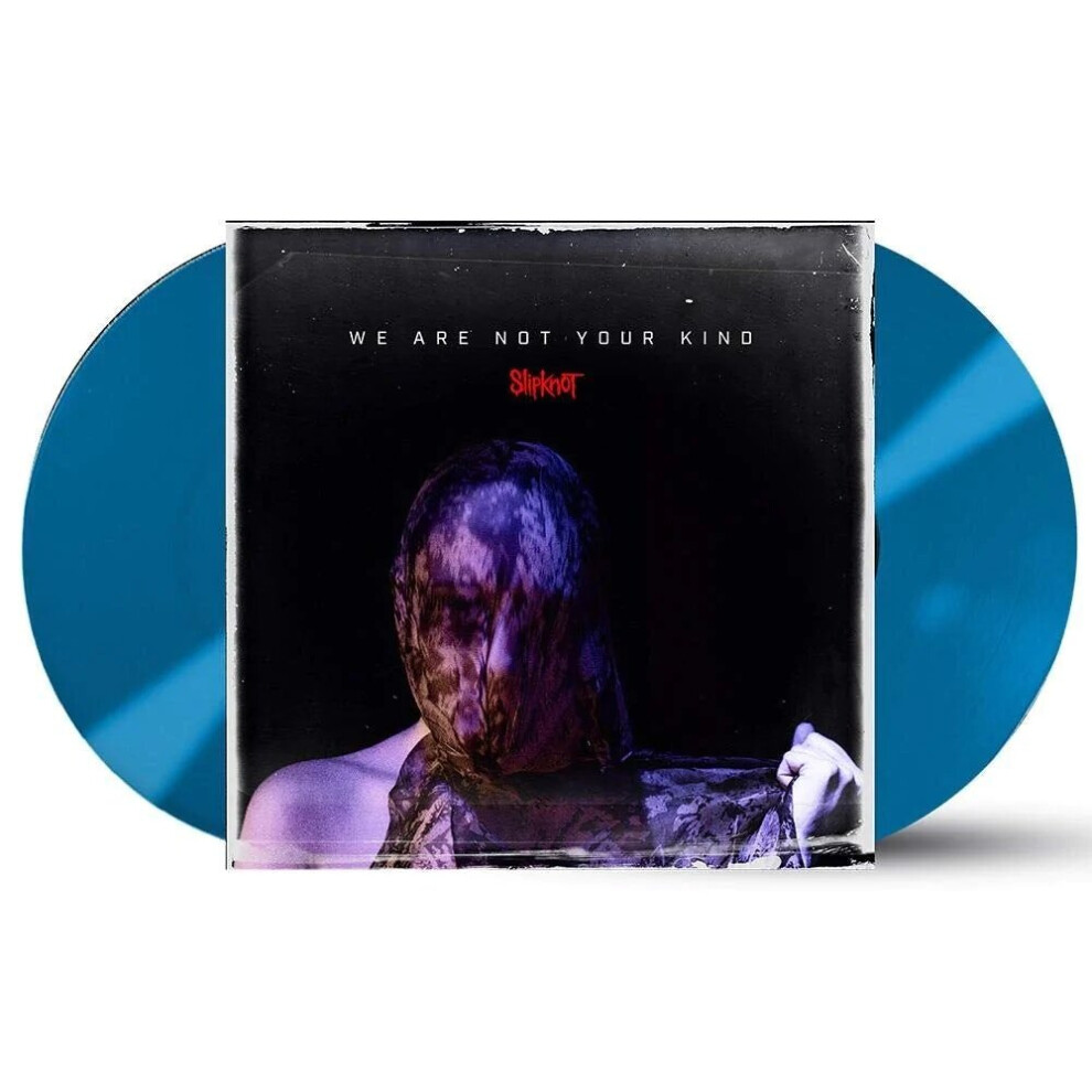 Slipknot - We Are Not Your Kind Blue Vinyl