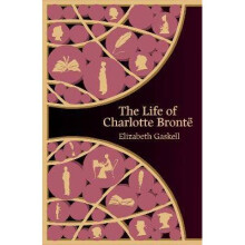 Life of Charlotte Bronte (Hero Classics)