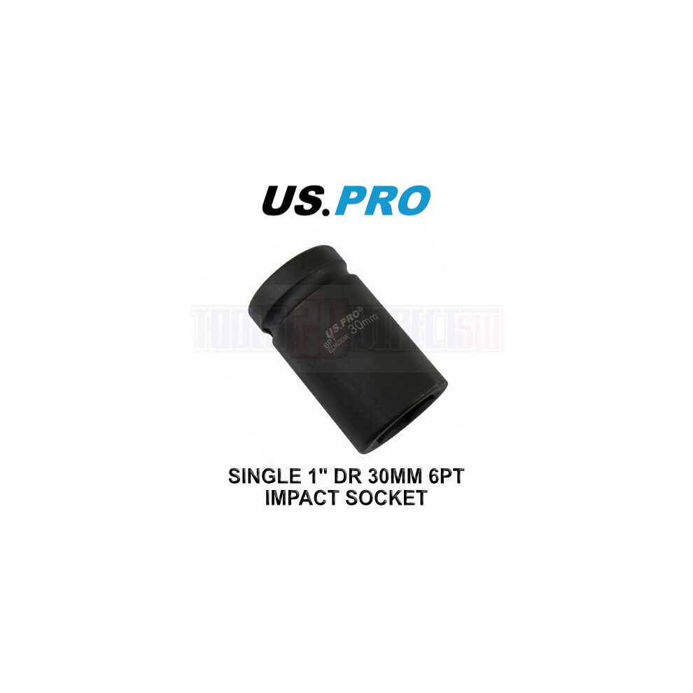 US PRO Tools Single 1" DR 30mm 6 Point Impact Socket 3740