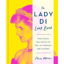 The Lady Di Look Book