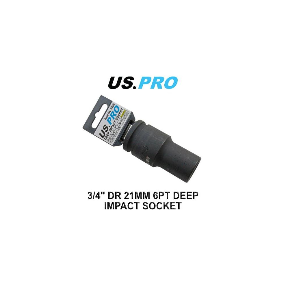 Us Pro Tools 21Mm 3/4" Dr Deep Impact Socket 6Pt Single Hex 3409