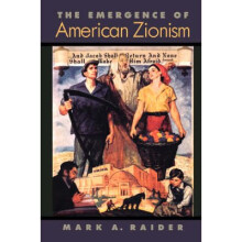 The Emergence of American Zionism Political Economy of the Austrian