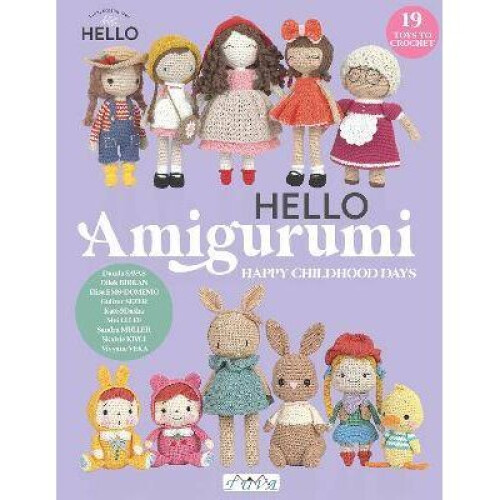 HELLO Amigurumi - Happy Childhood Days