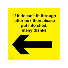 (250 x 250mm - 10 x 10, C - Dibond / Composite Aluminium) GG036 If It Doesnt Fit In Letter Box Leave In Garage Left Arrow Sign Delivery 600mm x 600mm B - Magnetic - Vehicle Grade