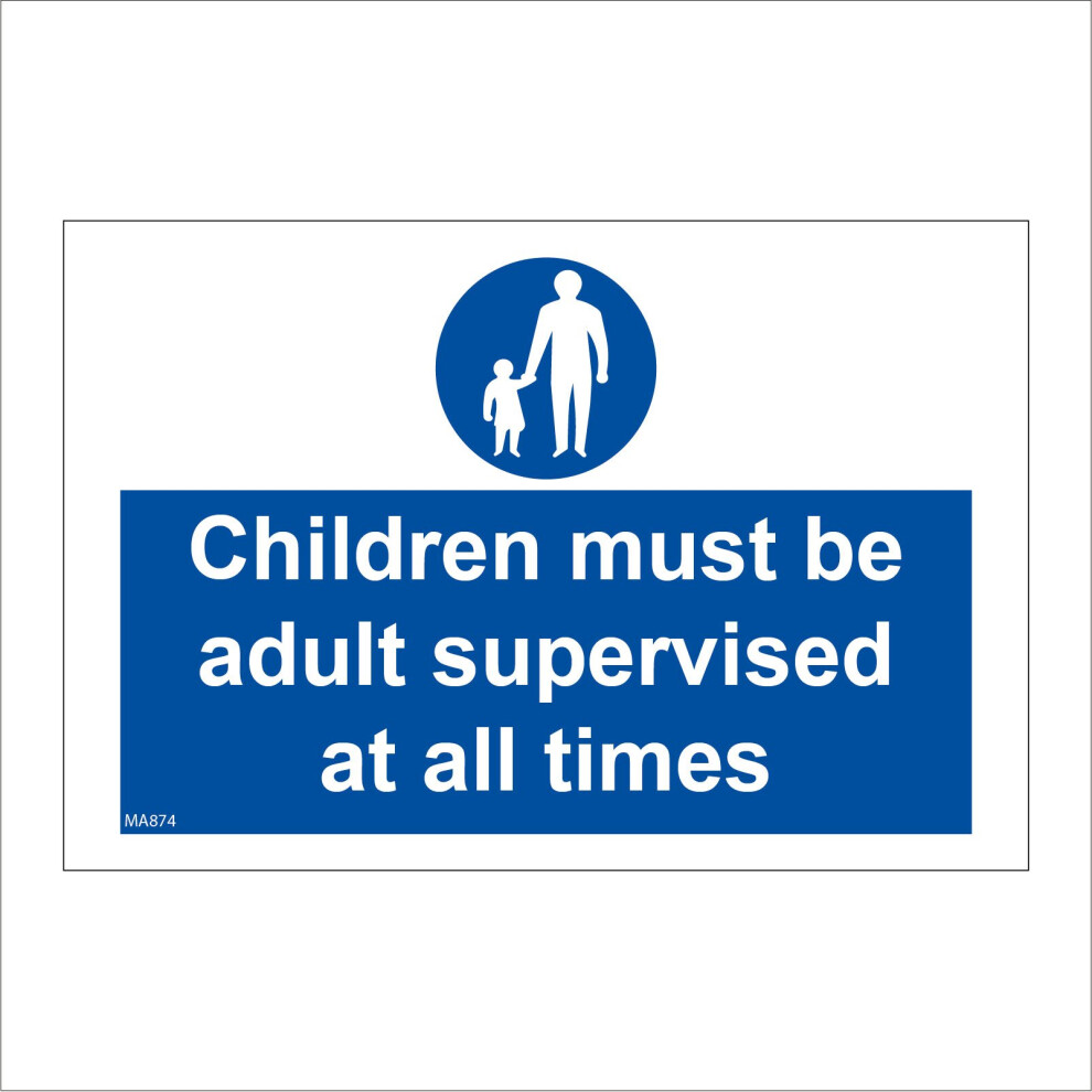 (150 x 100mm - 6 x 4, D - 1mm Pvc Foamex) MA874 Children Must Be Adult Supervised At All Times Signs Recreation Play Area 600mm x 450mm B - Magnetic --image-OPC-P9T7FGP-NEW