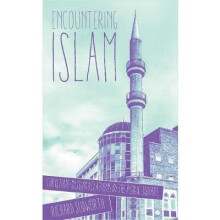 Encountering Islam ChristianMuslim Relations in the Public Square
