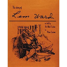 The Story of Lem Ward [Hardcover] Glenn Lawson