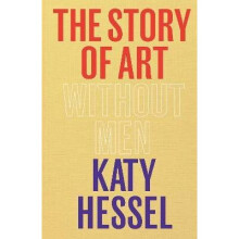 The Story of Art without Men