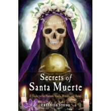 Secrets of Santa Muerte