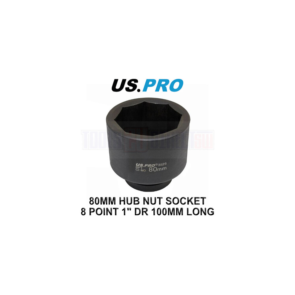 US PRO Tools 1" dr 80mm Impact Hub Nut Socket 8 Point 100mm Long Scania HGV 3525