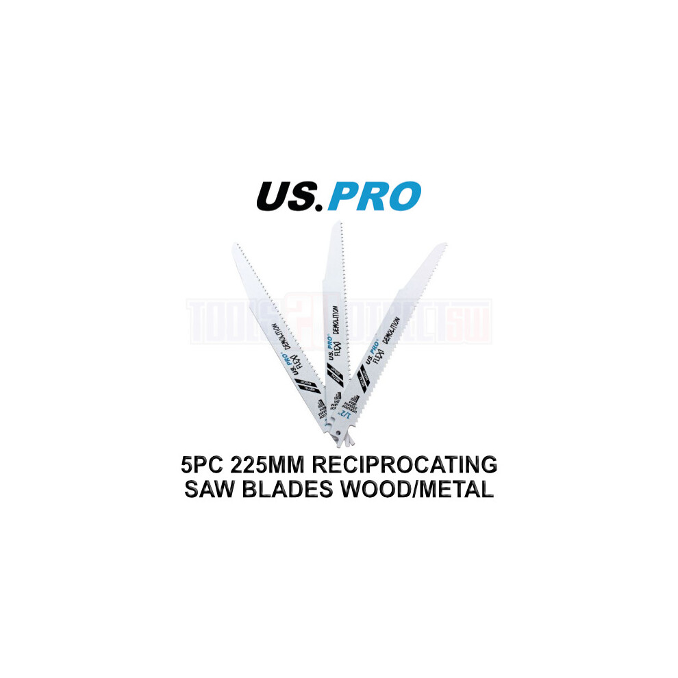 US PRO Tools 5 X 225MM Reciprocating Saw Blade For Wood/Metal US910DF 9167